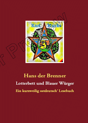 Cover "Lotterbett und Blauer Würger" - Ein kurzweilig ostdeutsch' Lesebuch